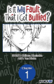 Couverture Is it my fault that I got bullied ?, chapter 1 Editions Digital Manga 2023