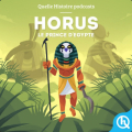 Couverture Horus : Le prince d'Égypte Editions Quelle histoire (Mythes & Légendes) 2019