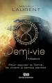 Couverture Demi-Vie, tome 1 : Rupture Editions de Mortagne (Fantasy) 2020