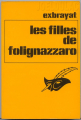 Couverture Les filles de Folignazzaro Editions Librairie des  Champs-Elysées  (Le masque) 1975