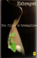 Couverture Des filles si tranquilles Editions Librairie des  Champs-Elysées  1979