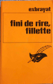 Couverture Fini de rire, fillette ! Editions du Masque 1978