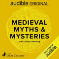 Couverture Medieval Myths and Mysteries Editions Audible studios 2019