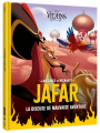 Couverture Histoires de méchants : Jafar : La diseuse de mauvaise aventure Editions Disney / Hachette 2021
