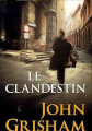 Couverture Le Clandestin Editions France Loisirs 2007