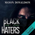 Couverture Black Haters, tome 1 : Action  Editions Audible studios 2021