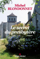 Couverture Le secret du presbytère Editions Albin Michel 2014