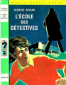 Couverture L'école des détectives Editions Hachette (Bibliothèque Verte) 1972