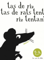 Couverture Tas de riz, tas de rats Editions Seuil 2015