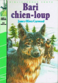 Couverture Bari chien-loup Editions Hachette (Bibliothèque Verte) 1984