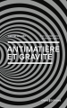 Couverture Antimatière et gravité : Vers un nouveau modèle cosmologique Editions CNRS 2024