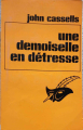 Couverture Une demoiselle en détresse Editions Librairie des  Champs-Elysées  (Le masque) 1971
