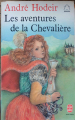 Couverture Les aventures de la chevalière Editions Le Livre de Poche 1986