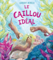 Couverture Le caillou ideal  Editions du Ricochet 2023