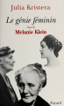 Couverture Le génie féminin, tome 2 : Mélanie Klein Editions Fayard 2003