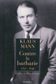 Couverture Contre la barbarie : 1925-1948 Editions Phebus 2009