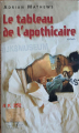 Couverture Le tableau de l'apothicaire Editions France Loisirs 2006