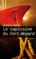 Couverture Le Capitaine du Fort-Boyard Editions du geste 2008