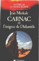 Couverture Carnac et l'énigme de l'atlantide Editions Pygmalion 1987