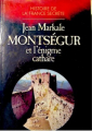 Couverture Montségur et l'énigme cathare Editions Pygmalion 1993