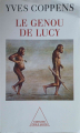 Couverture Le Genou de Lucy Editions Odile Jacob 1999