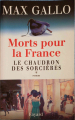 Couverture Morts pour la France, tome 1 : Le chaudron des sorcières (1913-1915) Editions Fayard 2003