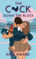 Couverture The Cocky Kingmans, book 1 : The C*ck Down the Block Editions Autoédité 2023
