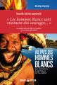 Couverture Au pays des hommes blancs  Editions Autoédité 2012
