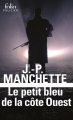 Couverture Le Petit Bleu de la côte Ouest Editions Folio  (Policier) 2014