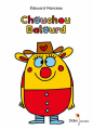 Couverture Chouchou balourd Editions Didier Jeunesse 2020