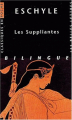 Couverture Les Suppliantes Editions Les Belles Lettres (Classiques en poche bilingue) 2003