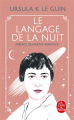Couverture Le Langage de la nuit : Essais sur la science-fiction et la fantasy / Le Langage de la nuit Editions Le Livre de Poche 2018