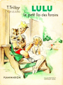 Couverture Lulu, le petit roi des forains Editions Flammarion (Jeunesse) 1948