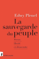 Couverture La sauvegarde du peuple - Presse, liberté et démocratie Editions La Découverte 2020
