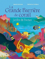 Couverture La Grande Barrière de corail : Jardin de l'océan Editions du Ricochet 2022