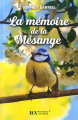 Couverture La mémoire de la Mésange Editions Les Nouveaux auteurs 2022