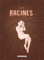 Couverture Racines Editions Delcourt 2024