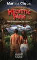 Couverture Helvetic park : une (pré)histoire de couple Editions Favre 2010