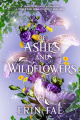 Couverture Of Ashes and Wildflowers Editions Autoédité 2024