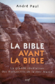 Couverture La Bible avant la Bible Editions Cerf (Biblis) 2005