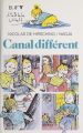Couverture Canal Différent Editions Gallimard  (Jeunesse) 1987