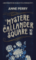 Couverture Le mystère de Callander Square Editions 10/18 (Grands détectives) 2002