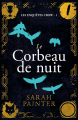 Couverture Les enquêtes Crow, tome 1 : Le Corbeau de Nuit Editions Autoédité 2023