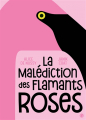 Couverture La malédiction des flamants roses Editions Grasset (Jeunesse) 2021