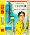 Couverture Le mystère du vaisseau perdu / Arthur et compagnie et le vaisseau perdu Editions Hachette (Idéal bibliothèque) 1963