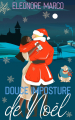 Couverture Noëls au château, tome 1 : Douce imposture de Noël Editions Autoédité 2020