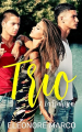 Couverture Trio, tome 2 : La trahison Editions Autoédité 2017