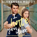 Couverture I hate you more Editions Audible studios 2019