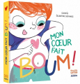 Couverture Mon cœur fait boum ! Editions Auzou  2023