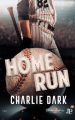 Couverture Home Run  Editions Juno Publishing 2024